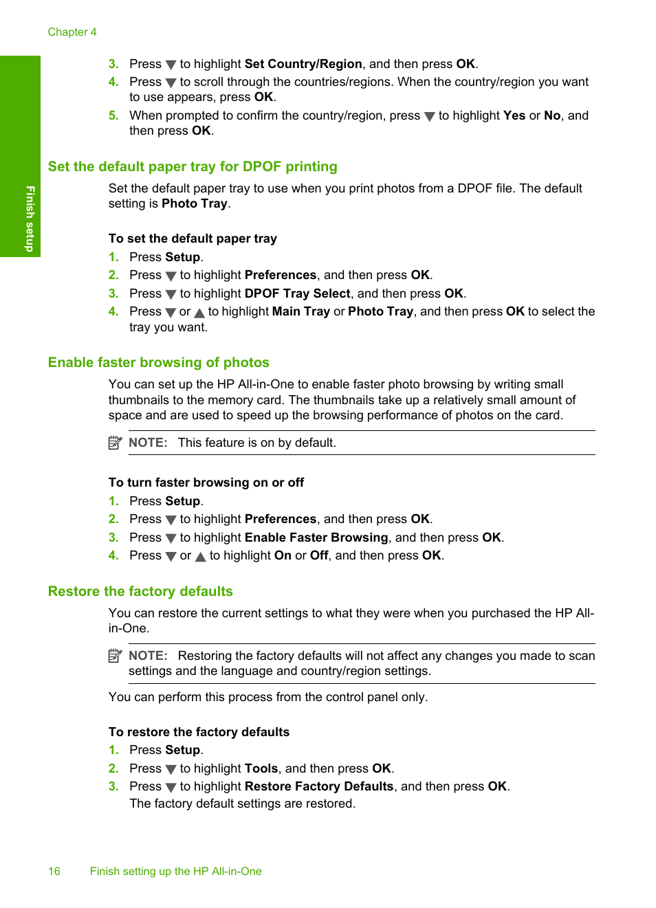 Set the default paper tray for dpof printing, Enable faster browsing of photos, Restore the factory defaults | HP Photosmart C6280 All-in-One Printer User Manual | Page 17 / 189