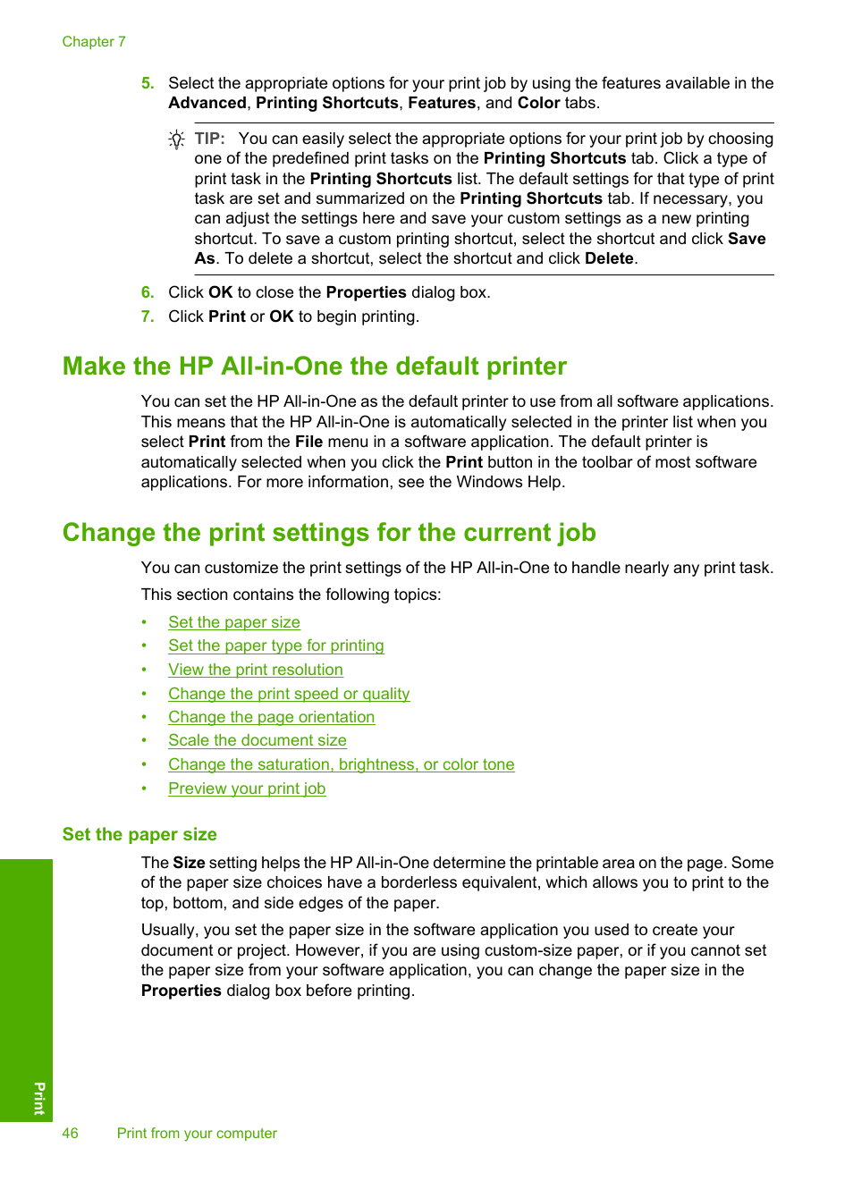 Make the hp all-in-one the default printer, Change the print settings for the current job, Set the paper size | HP Photosmart C6280 All-in-One Printer User Manual | Page 47 / 189