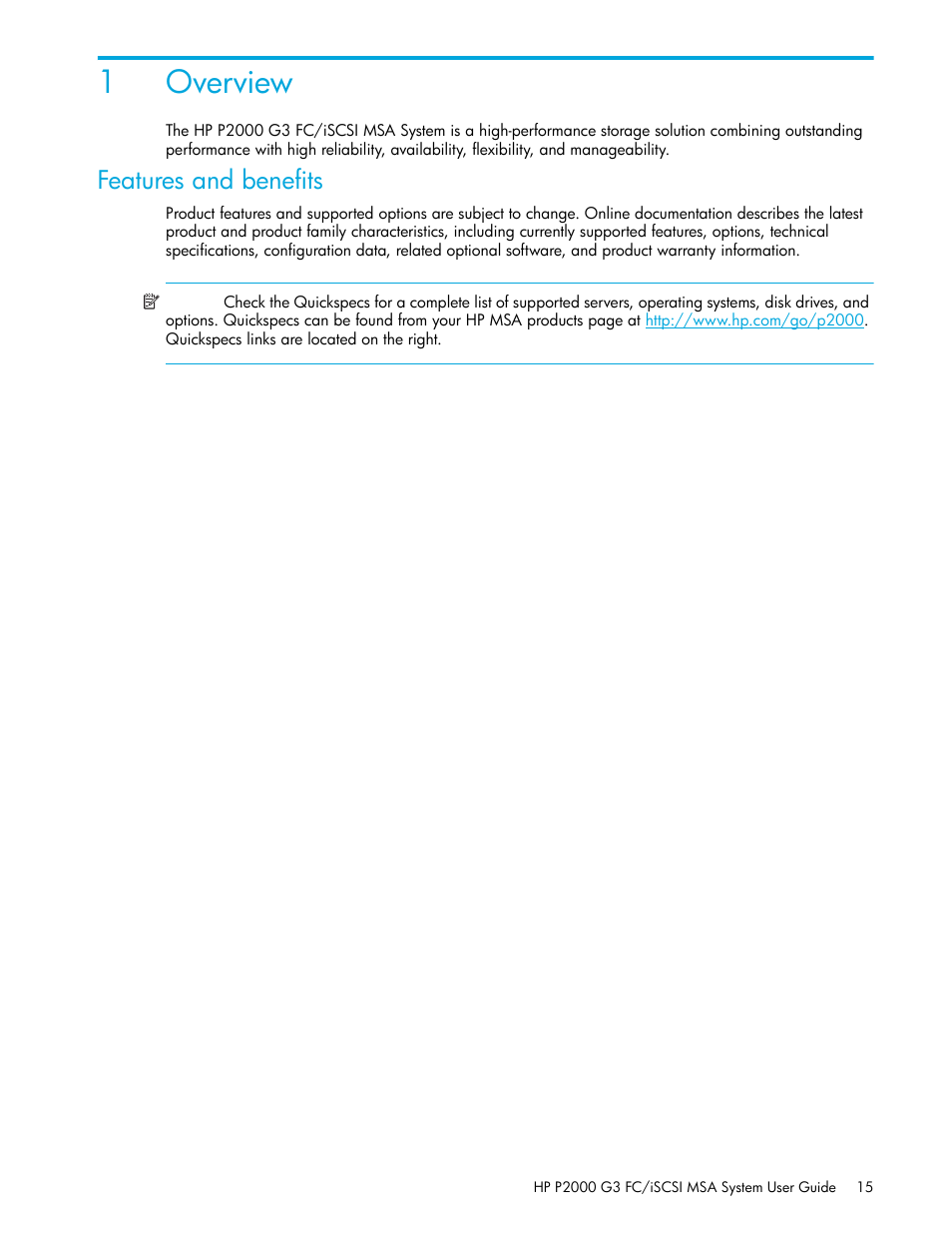 Overview, Features and benefits, 1 overview | 1overview | HP MSA Controllers User Manual | Page 15 / 84