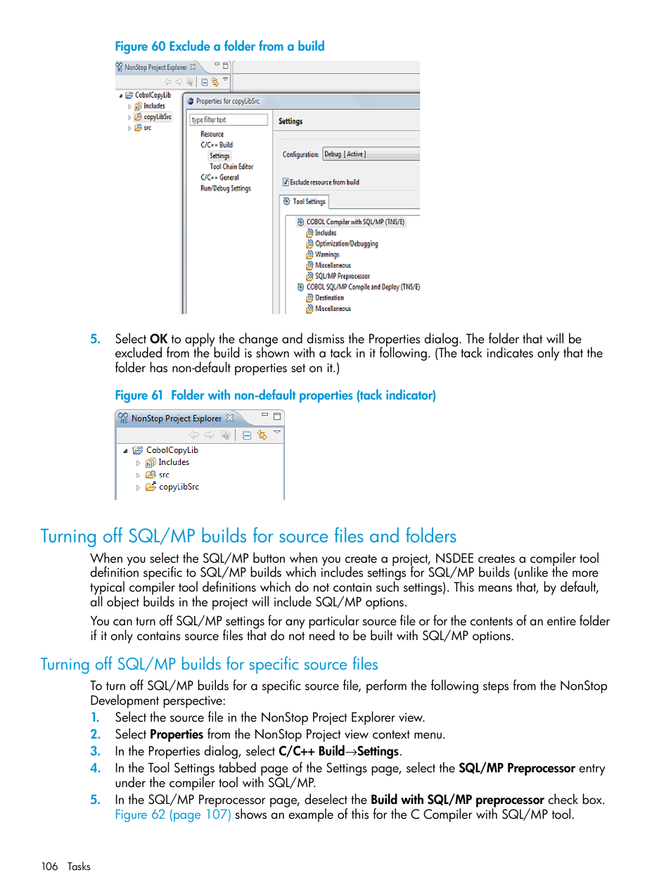 Exclude a folder from a build | HP Integrity NonStop J-Series User Manual | Page 106 / 163