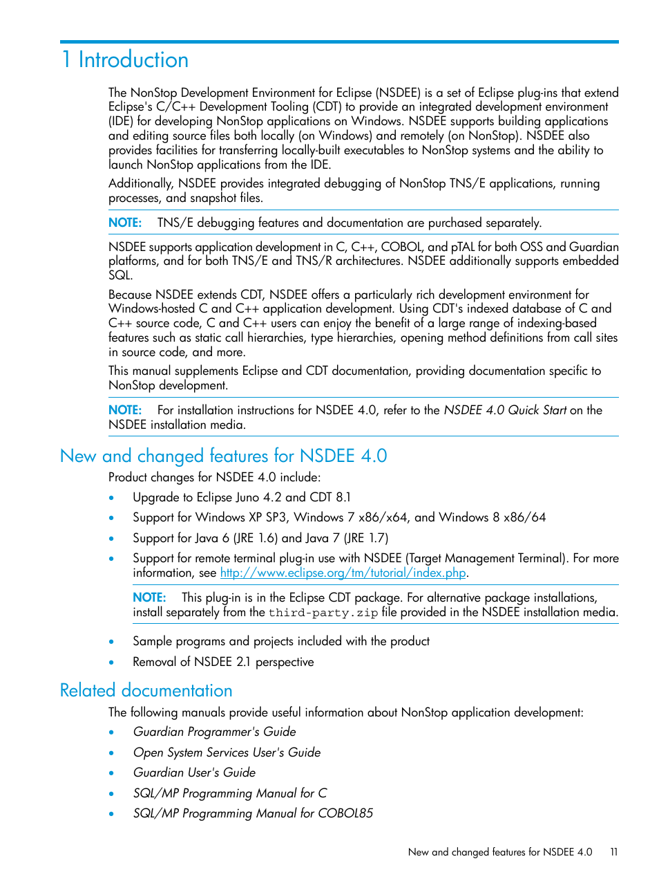 1 introduction, New and changed features for nsdee 4.0, Related documentation | HP Integrity NonStop J-Series User Manual | Page 11 / 163