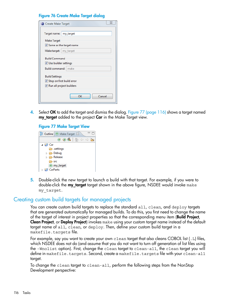 Creating custom build targets for managed projects, Create make target dialog, Make target view | HP Integrity NonStop J-Series User Manual | Page 116 / 163