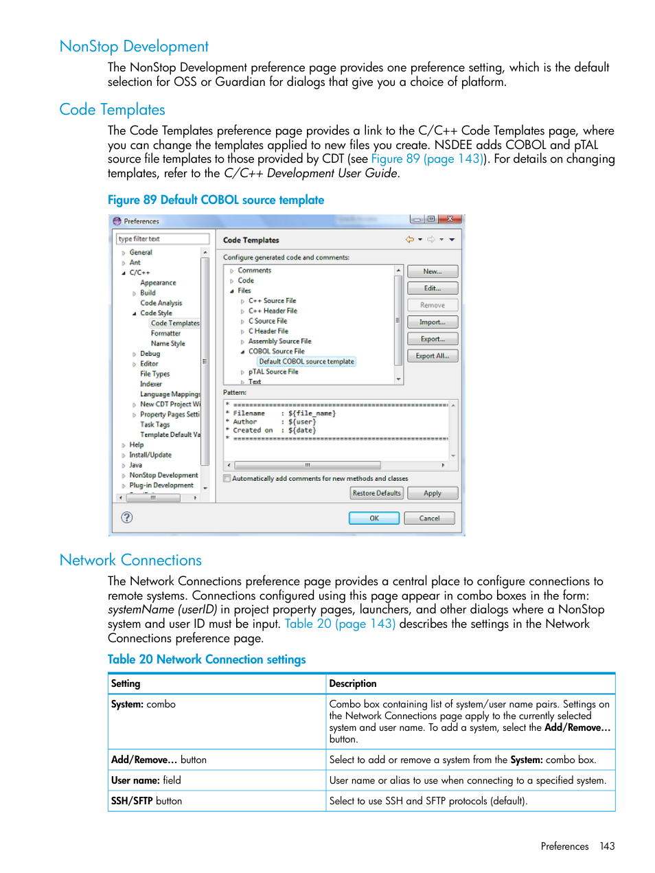 Nonstop development, Code templates, Network connections | Default cobol source template, Network connection settings | HP Integrity NonStop J-Series User Manual | Page 143 / 163