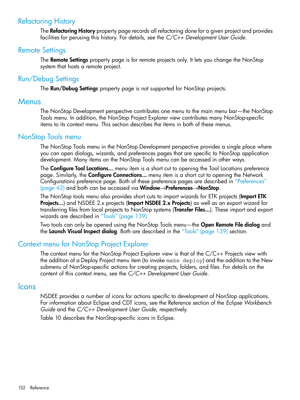 Refactoring history, Remote settings, Run/debug settings | Menus, Nonstop tools menu, Context menu for nonstop project explorer, Icons | HP Integrity NonStop J-Series User Manual | Page 152 / 163
