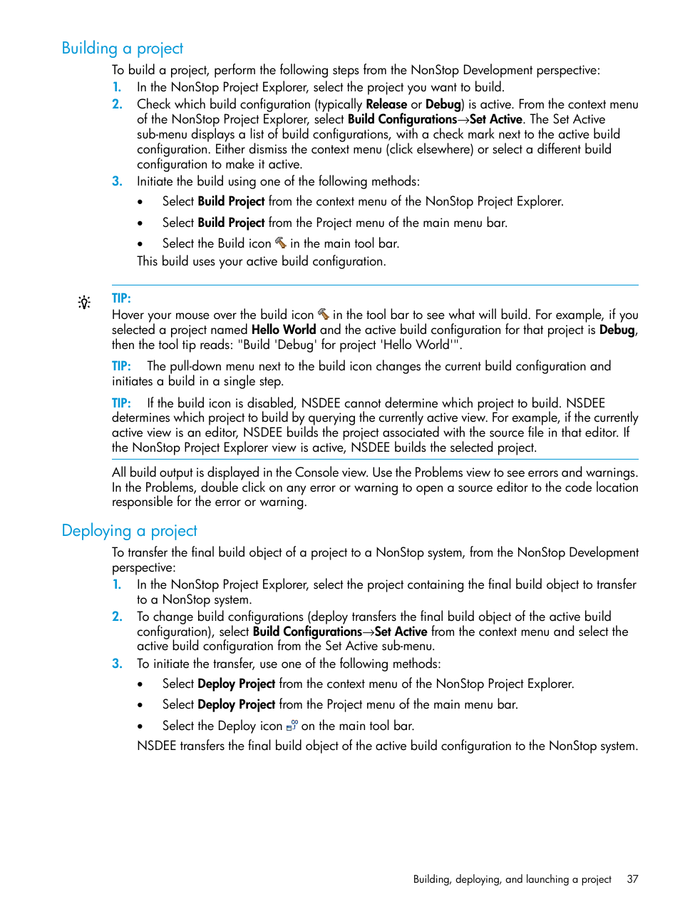 Building a project, Deploying a project, Building a project deploying a project | HP Integrity NonStop J-Series User Manual | Page 37 / 163