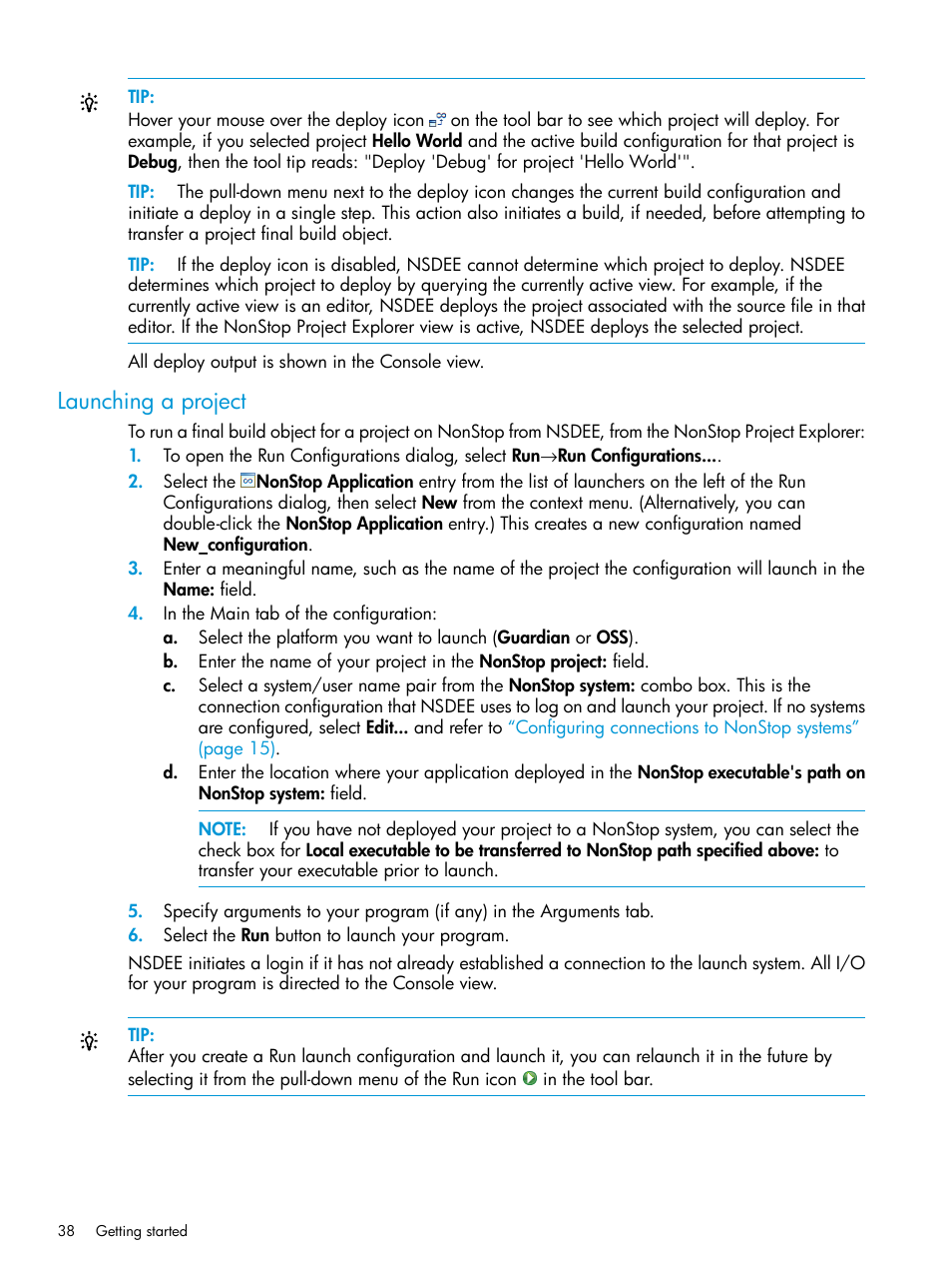 Launching a project | HP Integrity NonStop J-Series User Manual | Page 38 / 163