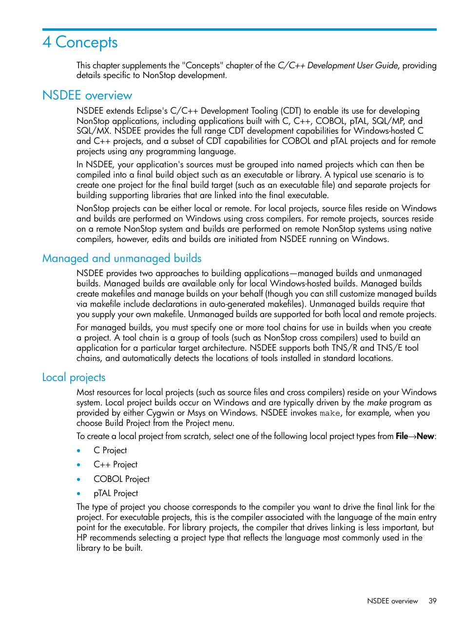 4 concepts, Nsdee overview, Managed and unmanaged builds | Local projects, Managed and unmanaged builds local projects | HP Integrity NonStop J-Series User Manual | Page 39 / 163