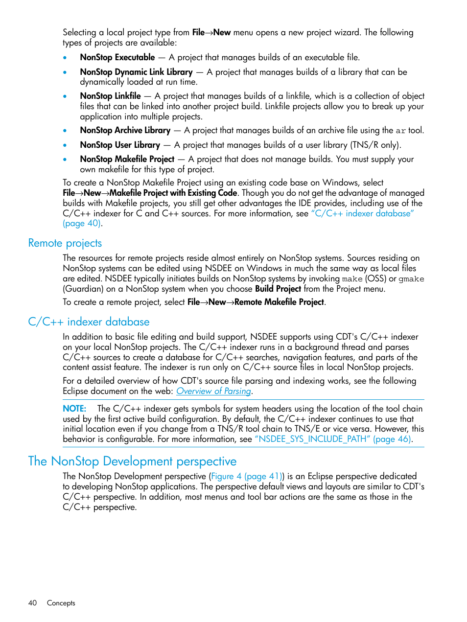 Remote projects, C/c++ indexer database, The nonstop development perspective | Remote projects c/c++ indexer database | HP Integrity NonStop J-Series User Manual | Page 40 / 163