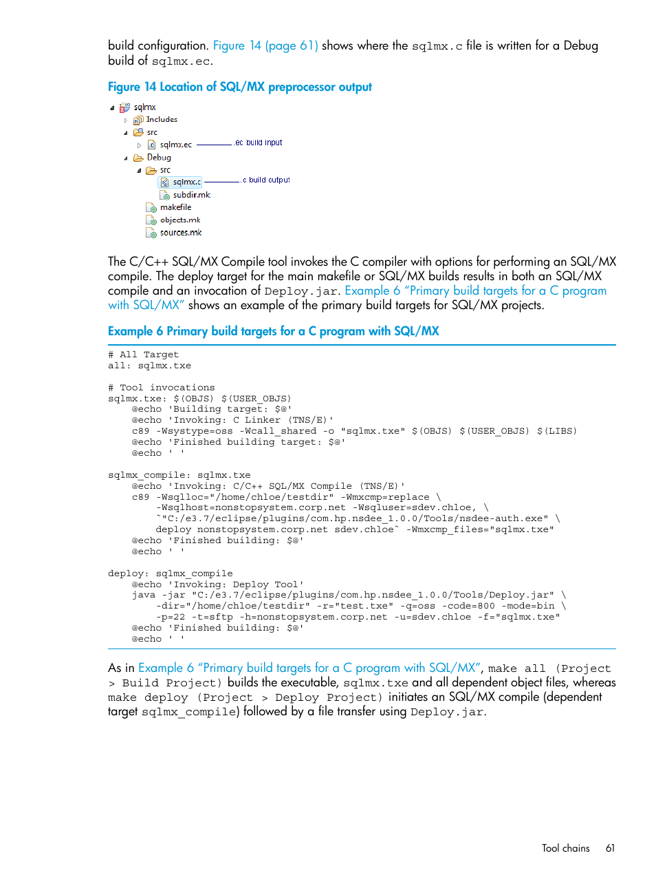 Location of sql/mx preprocessor output, Primary build targets for a c program with sql/mx | HP Integrity NonStop J-Series User Manual | Page 61 / 163