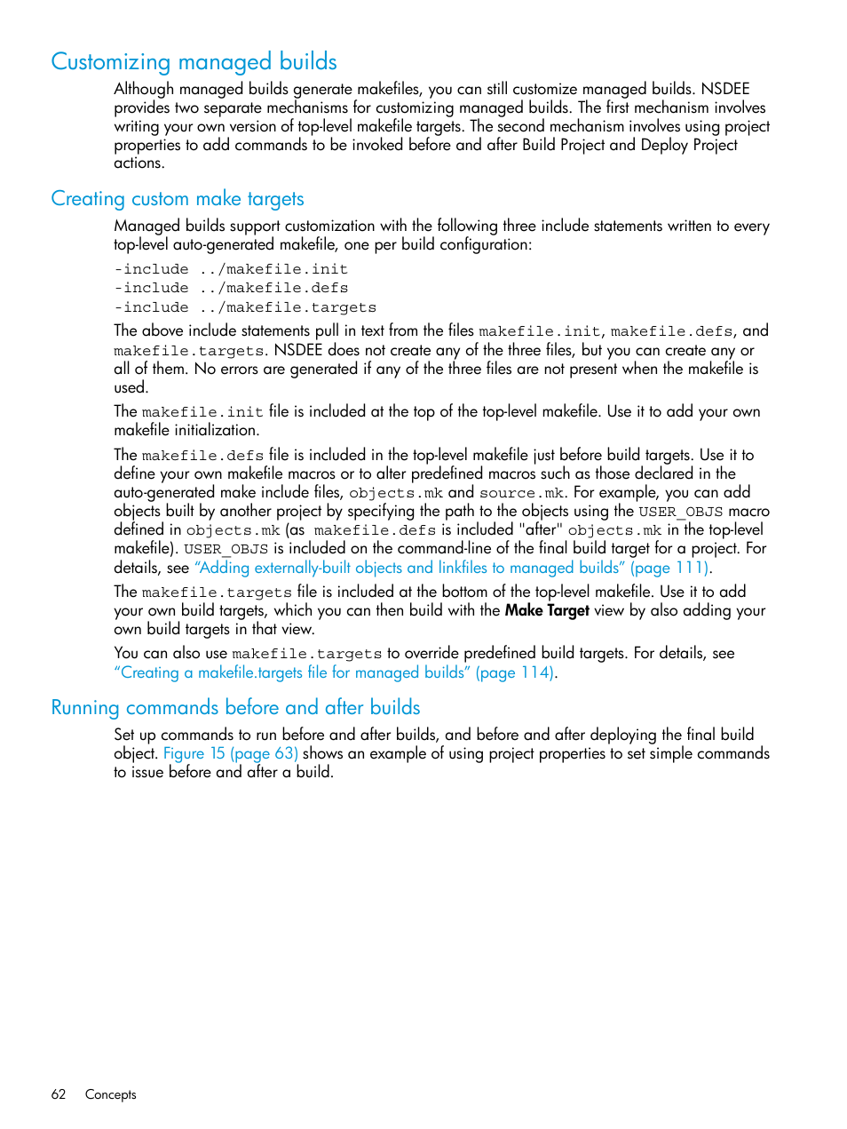 Customizing managed builds, Creating custom make targets, Running commands before and after builds | HP Integrity NonStop J-Series User Manual | Page 62 / 163