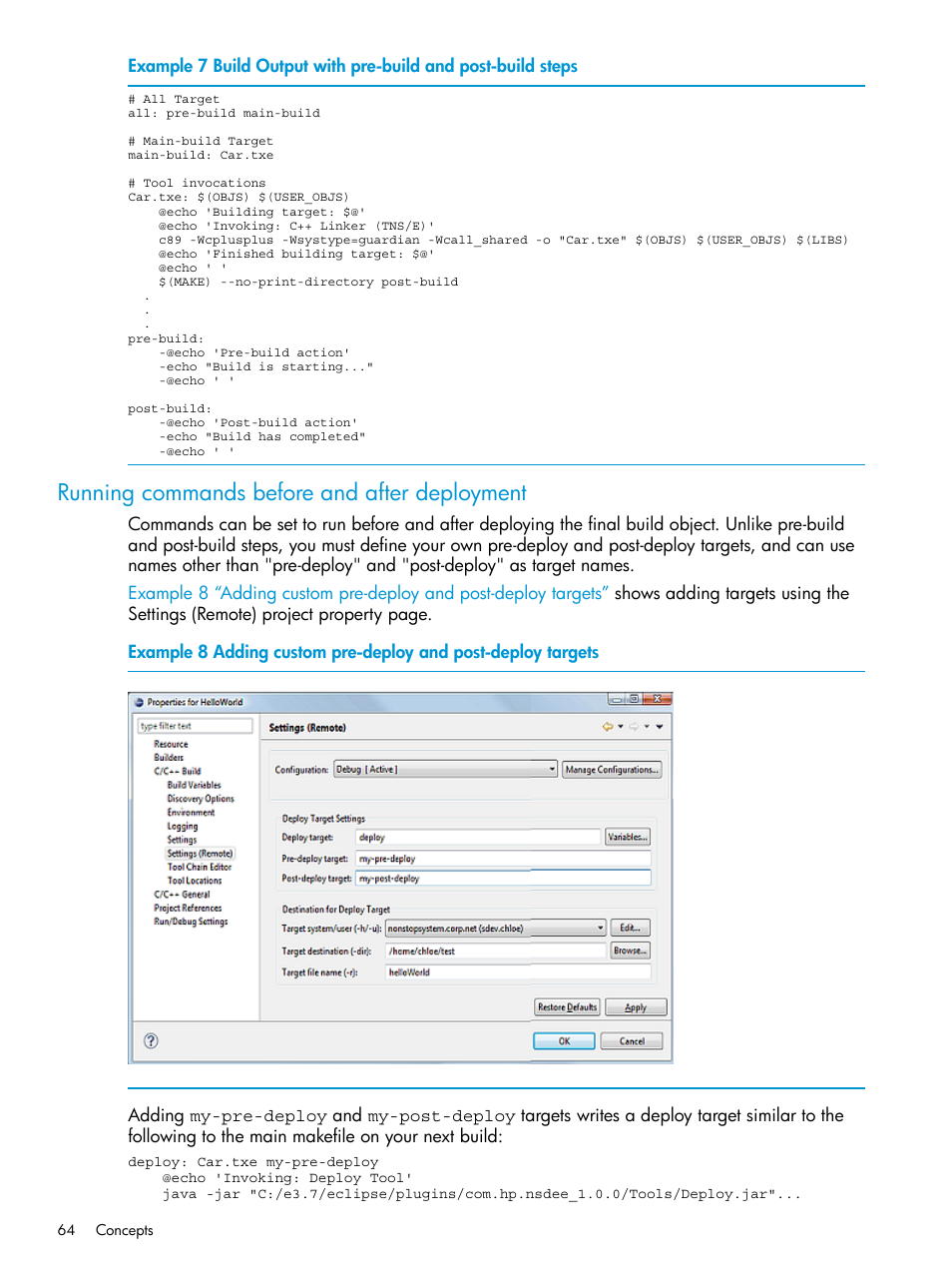 Running commands before and after deployment, Build output with pre-build and post-build steps, Adding custom pre-deploy and post-deploy targets | HP Integrity NonStop J-Series User Manual | Page 64 / 163