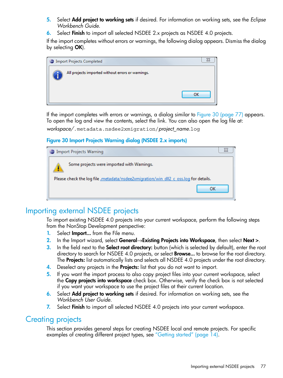 Importing external nsdee projects, Creating projects, Import projects warning dialog (nsdee 2.x imports) | HP Integrity NonStop J-Series User Manual | Page 77 / 163