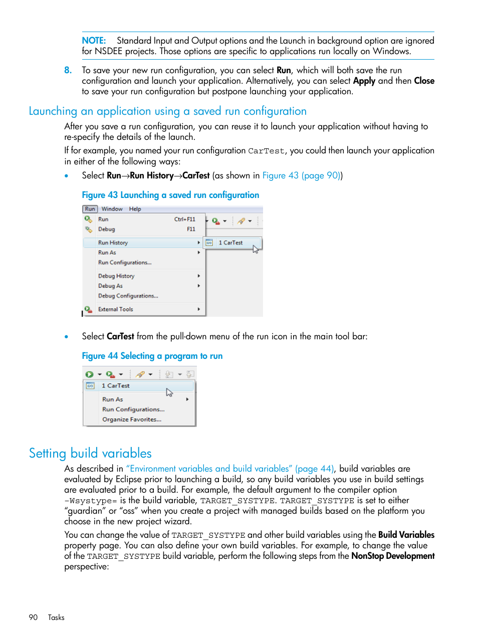 Setting build variables, Launching a saved run configuration, Selecting a program to run | HP Integrity NonStop J-Series User Manual | Page 90 / 163