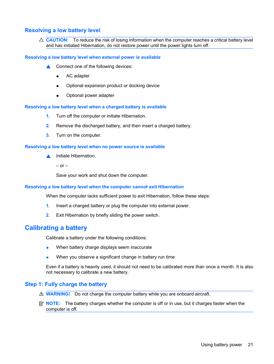 Resolving a low battery level, Calibrating a battery, Step 1: fully charge the battery | HP Compaq Mini 110c-1150EB PC User Manual | Page 29 / 87