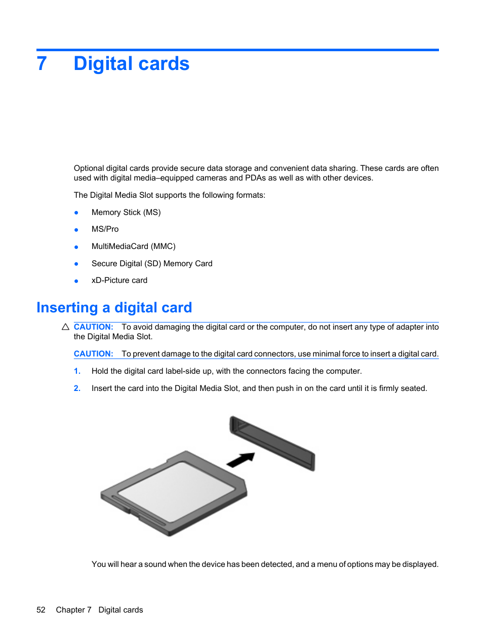 Digital cards, Inserting a digital card, 7 digital cards | 7digital cards | HP Compaq Mini 110c-1150EB PC User Manual | Page 60 / 87