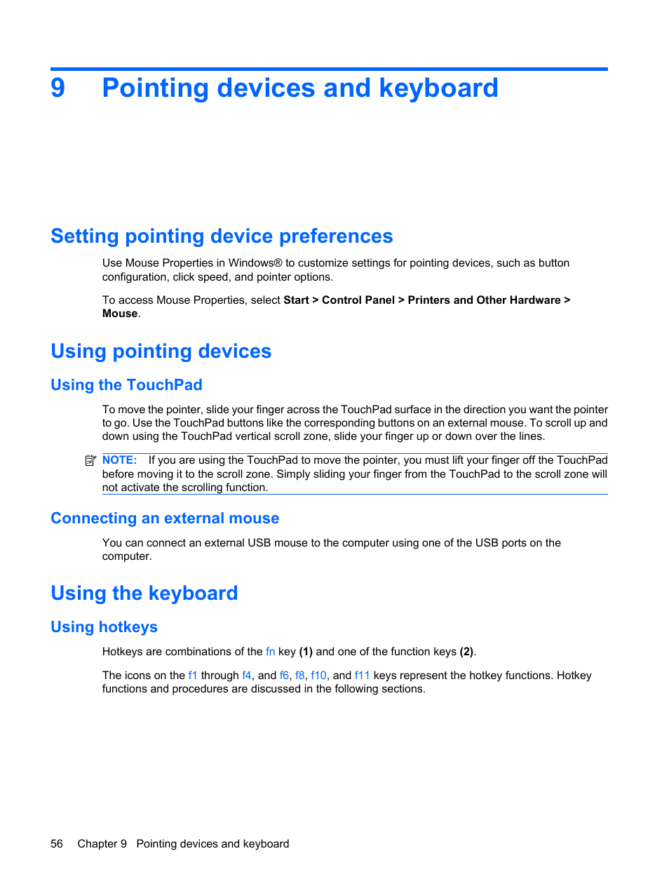 Pointing devices and keyboard, Setting pointing device preferences, Using pointing devices | Using the touchpad, Connecting an external mouse, Using the keyboard, Using hotkeys, 9 pointing devices and keyboard, Using the touchpad connecting an external mouse, 9pointing devices and keyboard | HP Compaq Mini 110c-1150EB PC User Manual | Page 64 / 87