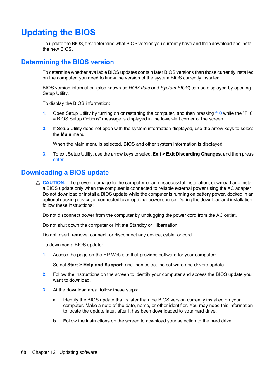 Updating the bios, Determining the bios version, Downloading a bios update | HP Compaq Mini 110c-1150EB PC User Manual | Page 76 / 87