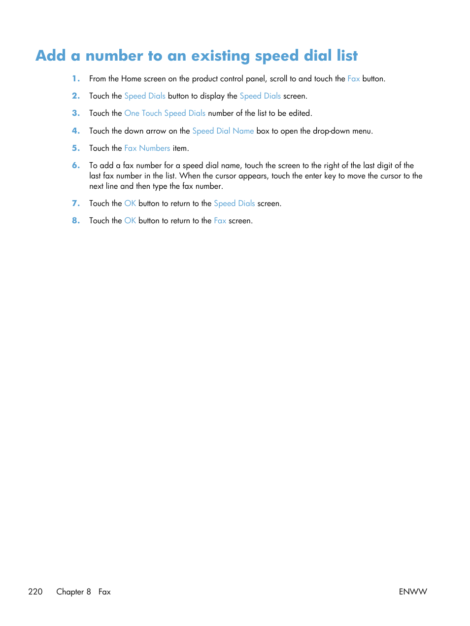 Add a number to an existing speed dial list | HP LaserJet Enterprise 500 Color MFP M575 User Manual | Page 236 / 354