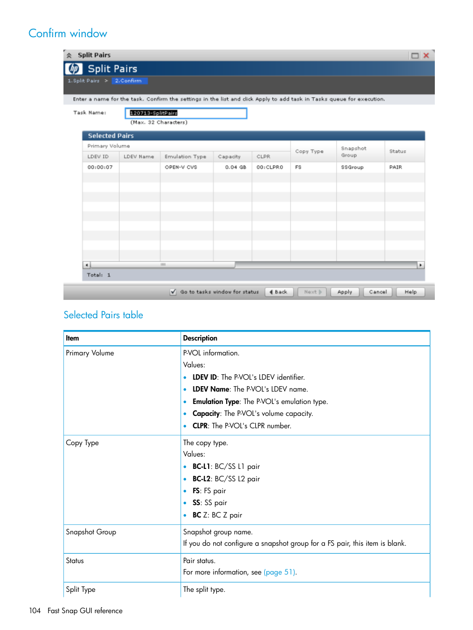 Confirm window, Selected pairs table | HP XP P9500 Storage User Manual | Page 104 / 116