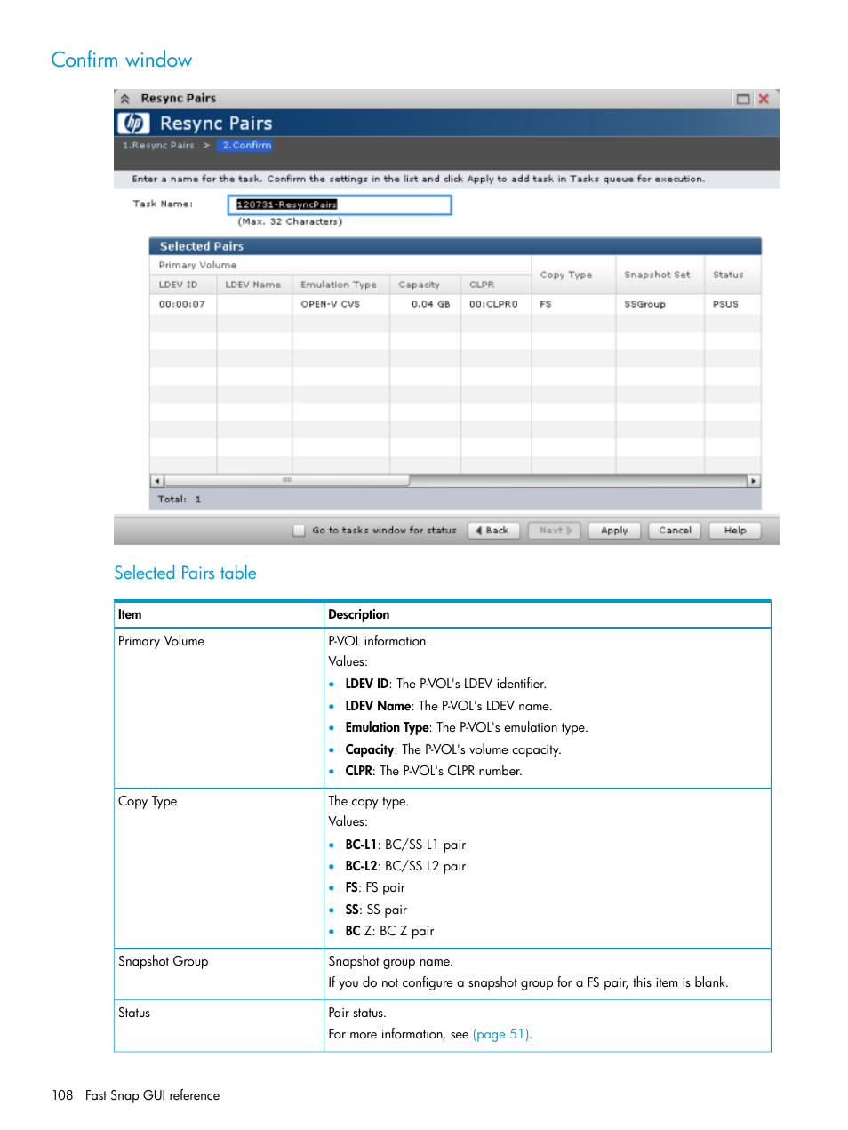 Confirm window, Selected pairs table | HP XP P9500 Storage User Manual | Page 108 / 116