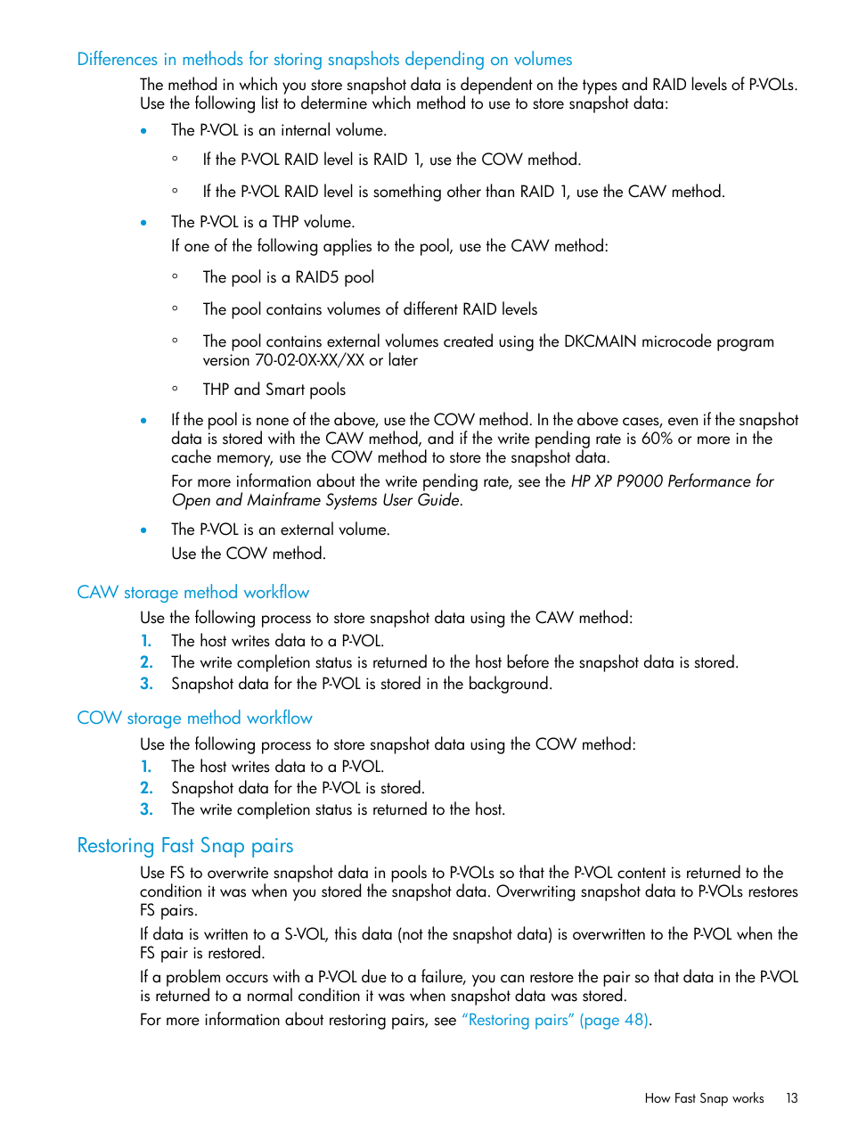 Caw storage method workflow, Cow storage method workflow, Restoring fast snap pairs | HP XP P9500 Storage User Manual | Page 13 / 116