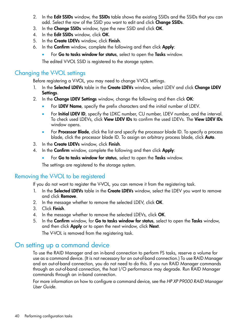 Changing the v-vol settings, Removing the v-vol to be registered, On setting up a command device | HP XP P9500 Storage User Manual | Page 40 / 116