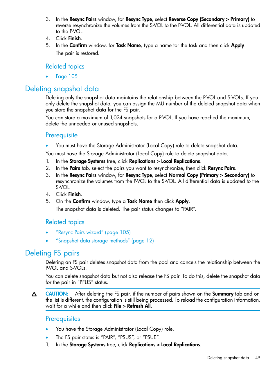 Deleting snapshot data, Deleting fs pairs, Deleting snapshot data deleting fs pairs | Related topics, Prerequisite, Prerequisites | HP XP P9500 Storage User Manual | Page 49 / 116