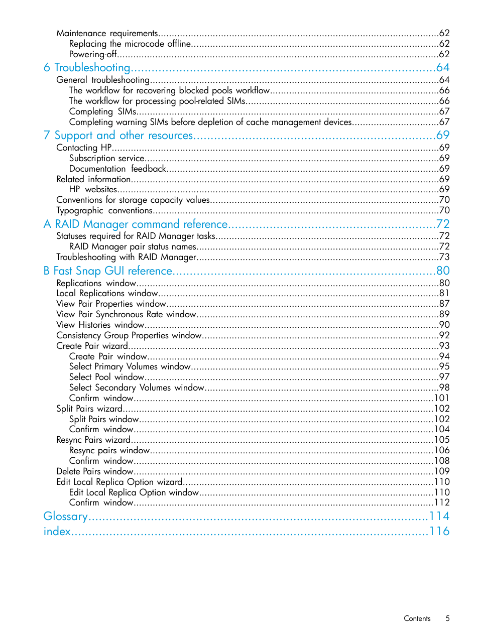 6 troubleshooting, 7 support and other resources, A raid manager command reference | B fast snap gui reference, Glossary index | HP XP P9500 Storage User Manual | Page 5 / 116