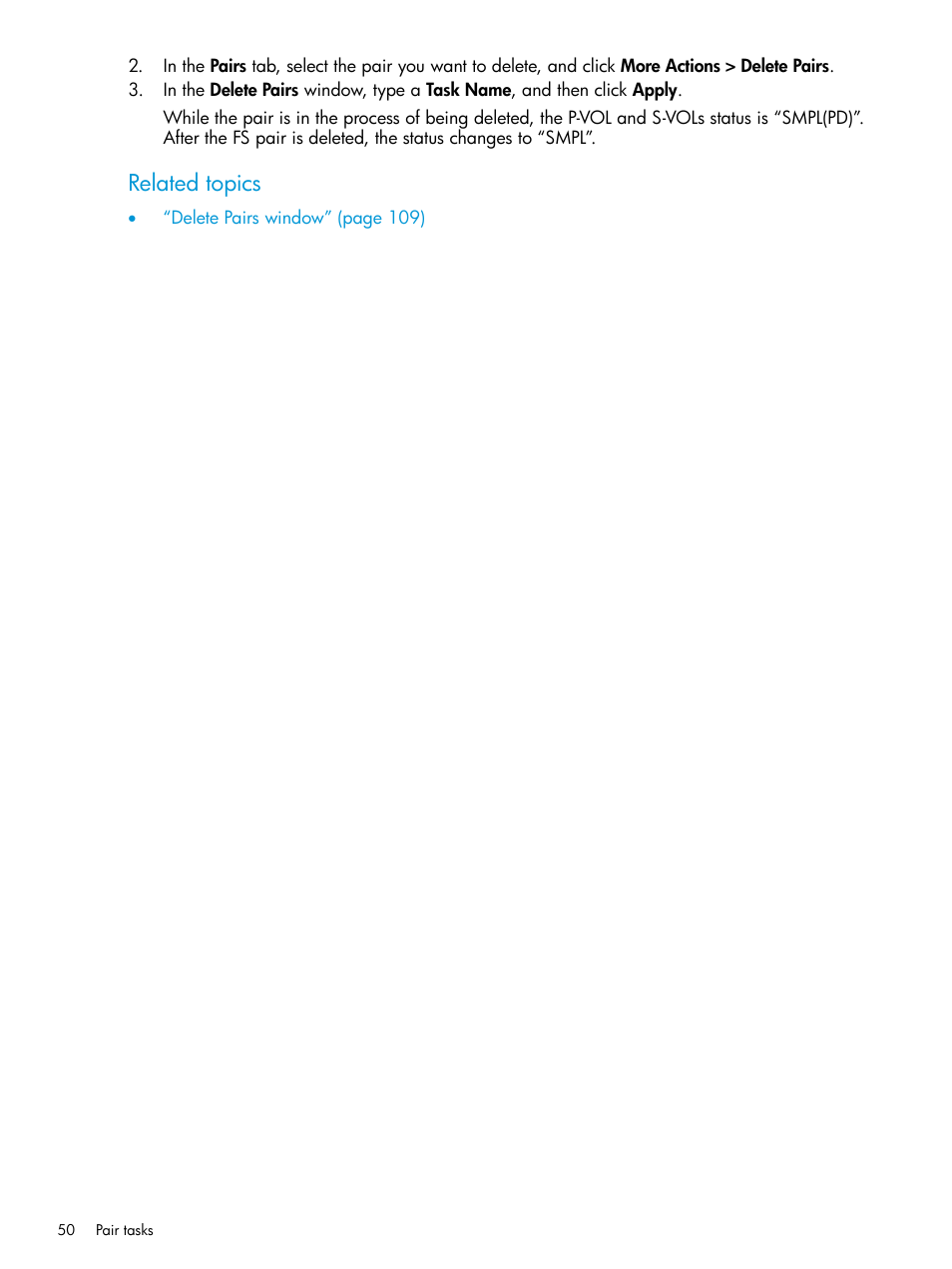 Related topics | HP XP P9500 Storage User Manual | Page 50 / 116