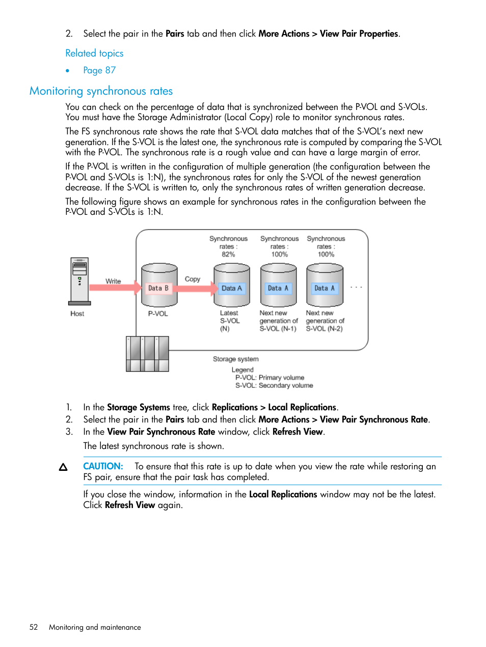 Monitoring synchronous rates | HP XP P9500 Storage User Manual | Page 52 / 116