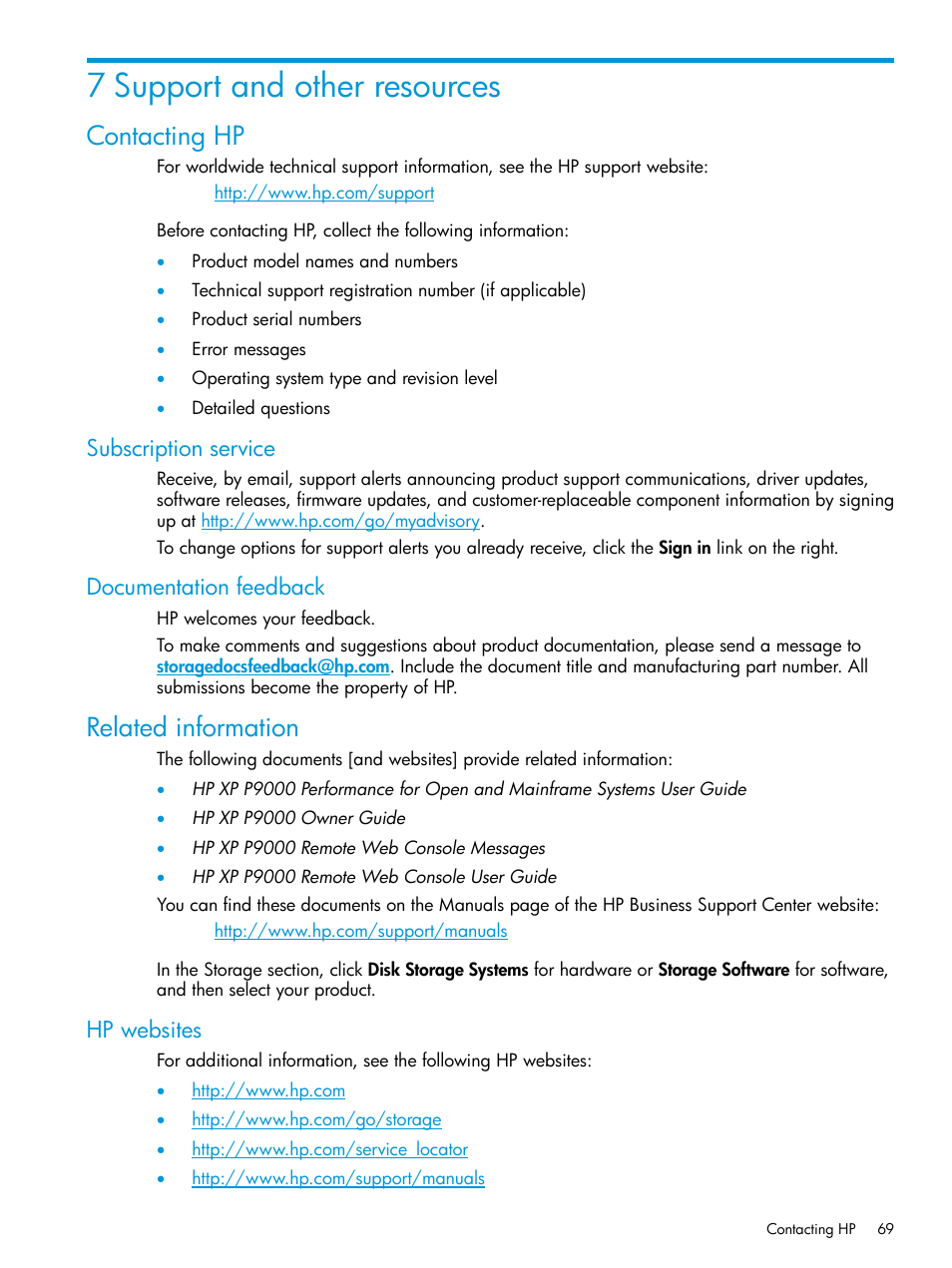 7 support and other resources, Contacting hp, Subscription service | Documentation feedback, Related information, Hp websites, Subscription service documentation feedback | HP XP P9500 Storage User Manual | Page 69 / 116