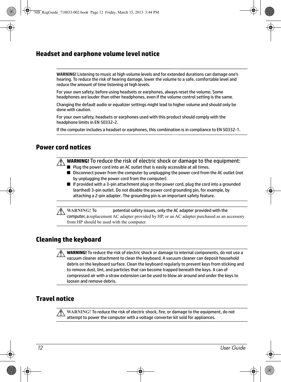 Headset and earphone volume level notice, Power cord notices, Cleaning the keyboard | Travel notice | HP Chromebox CB1-016 PC User Manual | Page 14 / 28