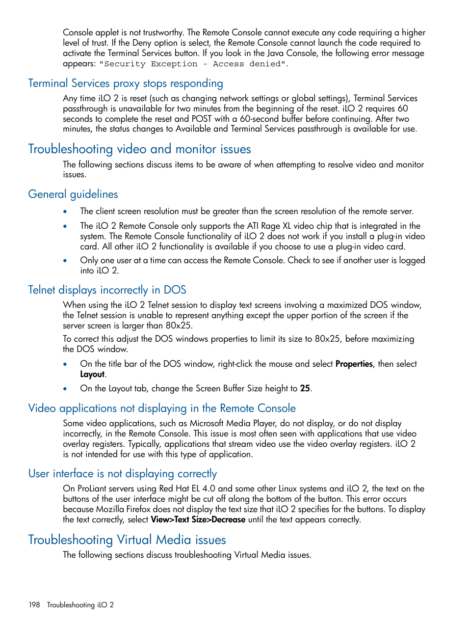 Terminal services proxy stops responding, Troubleshooting video and monitor issues, General guidelines | Telnet displays incorrectly in dos, User interface is not displaying correctly, Troubleshooting virtual media issues | HP Integrated Lights-Out 2 User Manual | Page 198 / 224