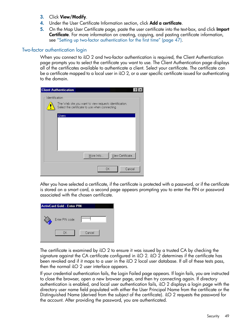 Two-factor authentication login | HP Integrated Lights-Out 2 User Manual | Page 49 / 224