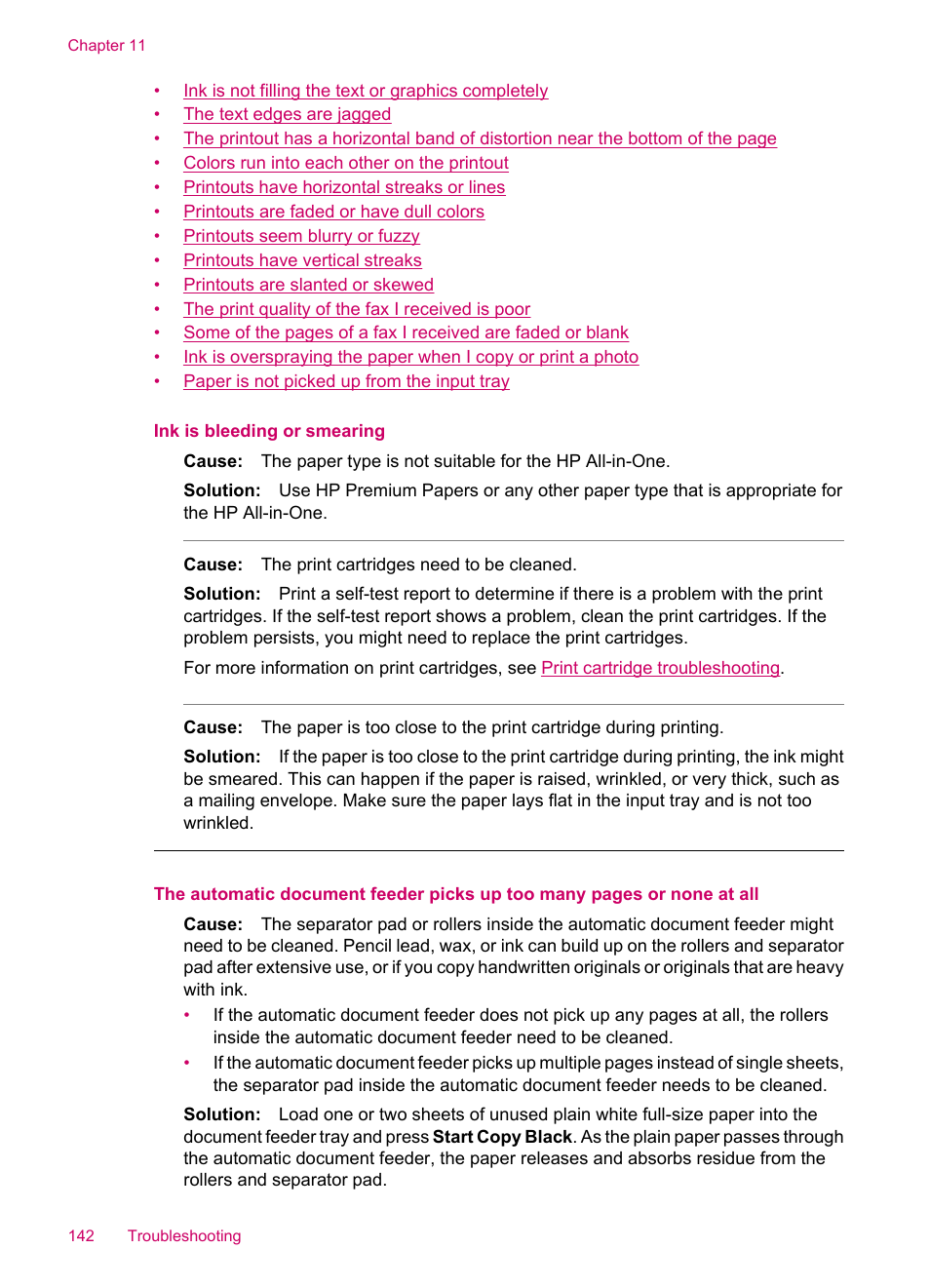 Ink is bleeding or smearing | HP Officejet J5740 All-in-One Printer User Manual | Page 144 / 296