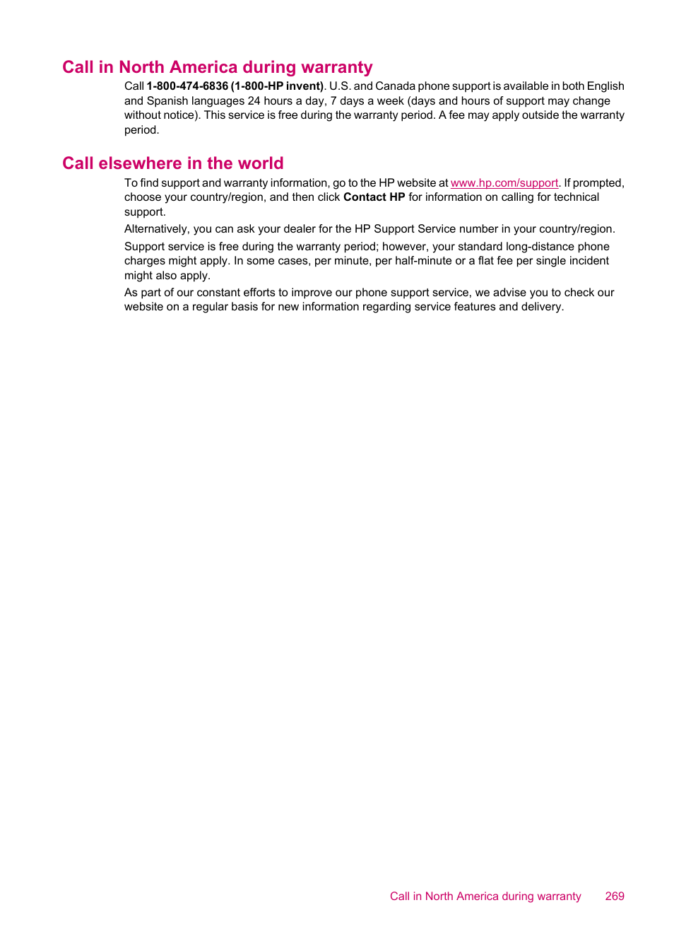 Call in north america during warranty, Call elsewhere in the world, Call elsewhere in the | World, For a list of | HP Officejet J5740 All-in-One Printer User Manual | Page 271 / 296