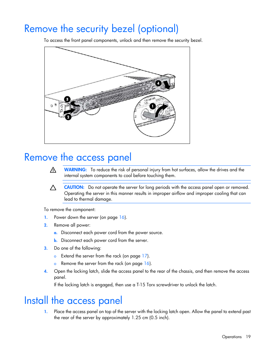 Remove the security bezel (optional), Remove the access panel, Install the access panel | HP ProLiant DL160 Gen8 Server User Manual | Page 19 / 109