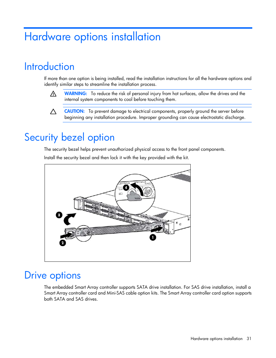 Hardware options installation, Introduction, Security bezel option | Drive options | HP ProLiant DL160 Gen8 Server User Manual | Page 31 / 109