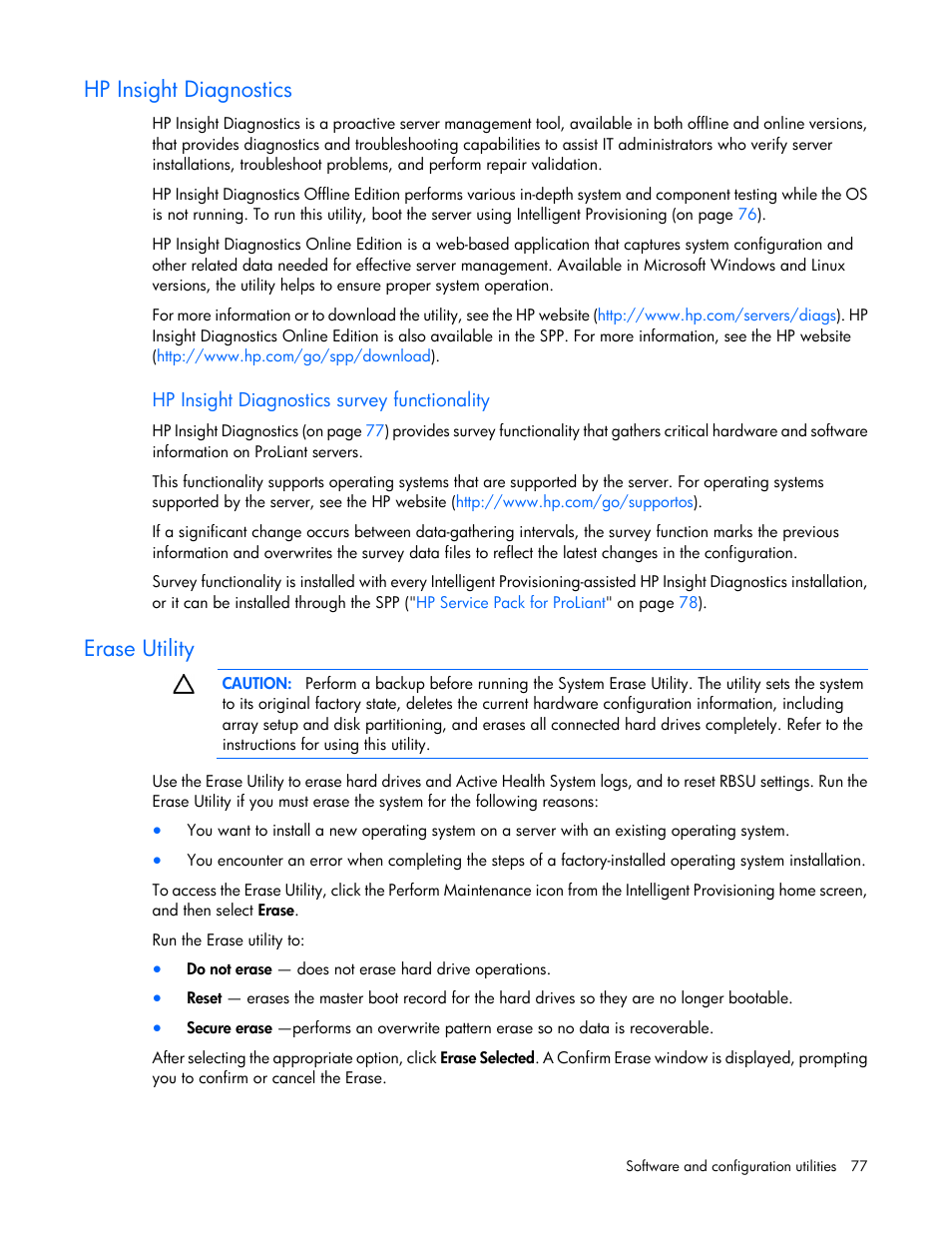 Hp insight diagnostics, Hp insight diagnostics survey functionality, Erase utility | HP ProLiant DL160 Gen8 Server User Manual | Page 77 / 109