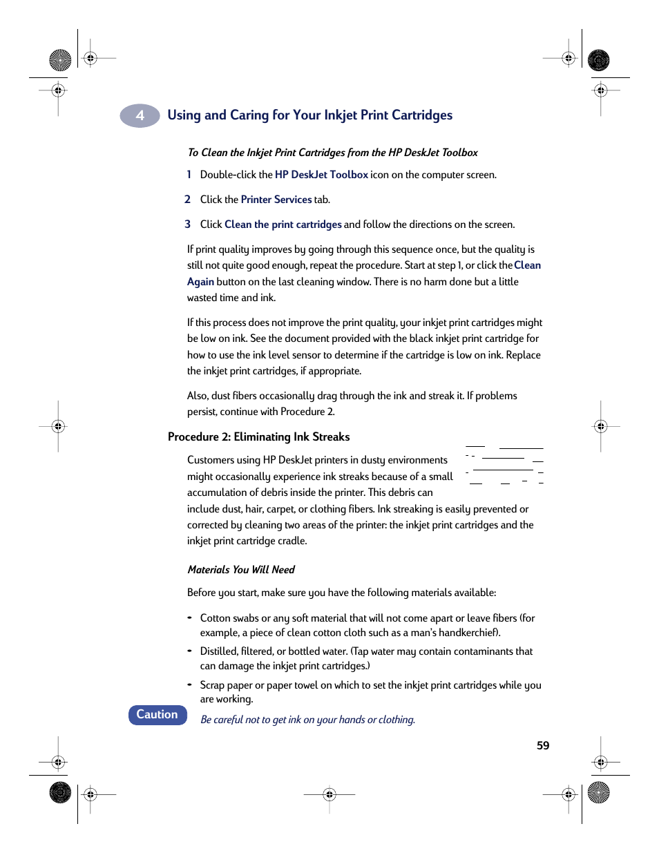 Using and caring for your inkjet print cartridges | HP Deskjet 832c Printer User Manual | Page 67 / 118