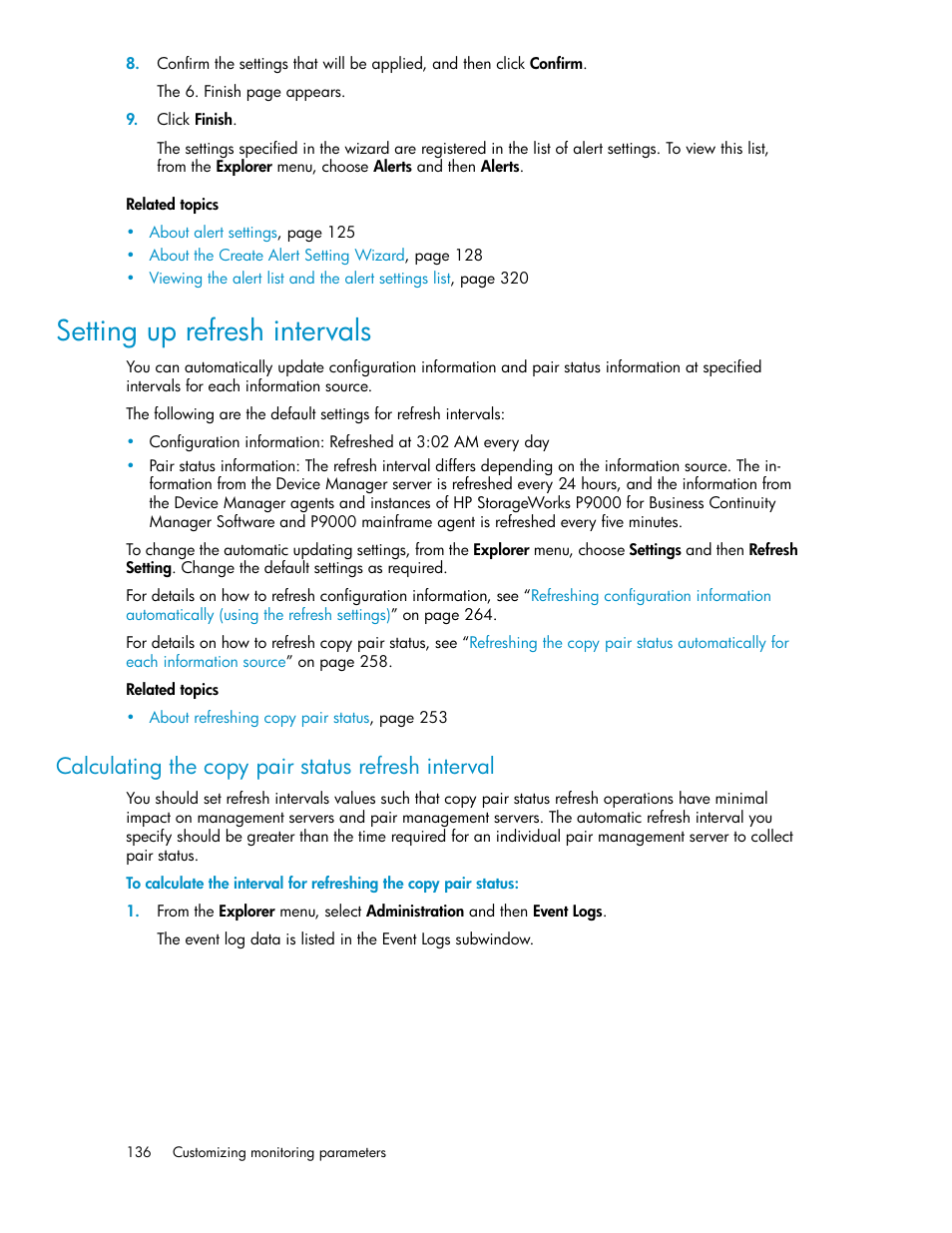 Setting up refresh intervals, Calculating the copy pair status refresh interval | HP XP P9000 Command View Advanced Edition Software User Manual | Page 136 / 478