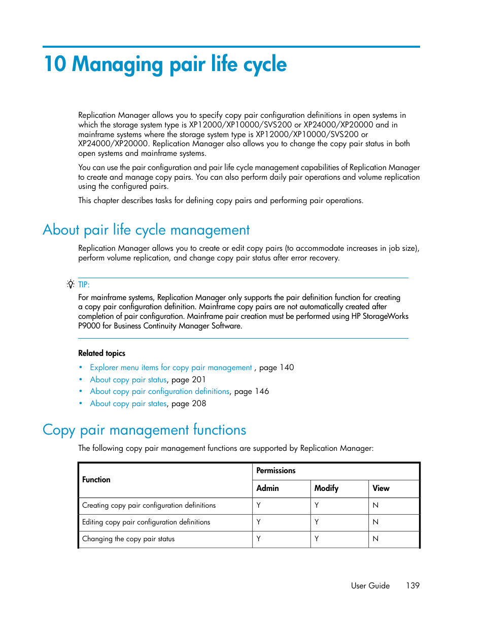 10 managing pair life cycle, About pair life cycle management, Copy pair management functions | 139 copy pair management functions, Chapter 10 | HP XP P9000 Command View Advanced Edition Software User Manual | Page 139 / 478