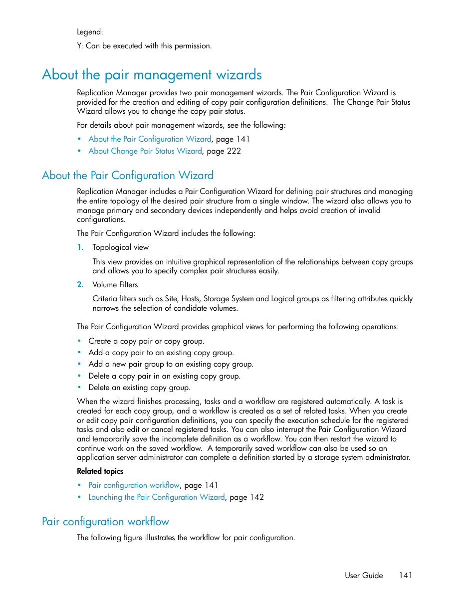 About the pair management wizards, About the pair configuration wizard, Pair configuration workflow | 141 pair configuration workflow | HP XP P9000 Command View Advanced Edition Software User Manual | Page 141 / 478