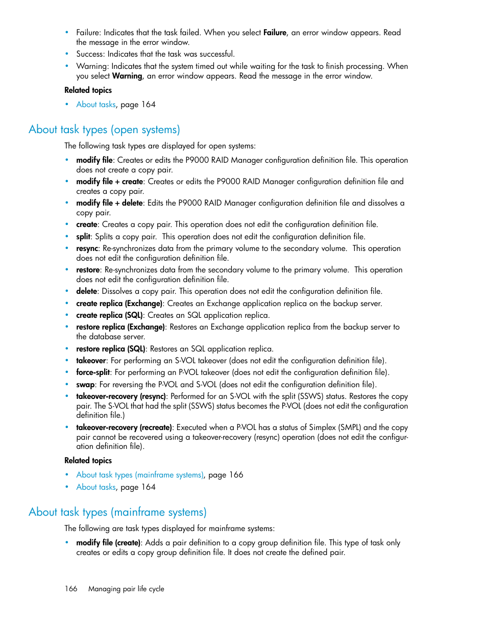 About task types (open systems), About task types (mainframe systems), 166 about task types (mainframe systems) | HP XP P9000 Command View Advanced Edition Software User Manual | Page 166 / 478