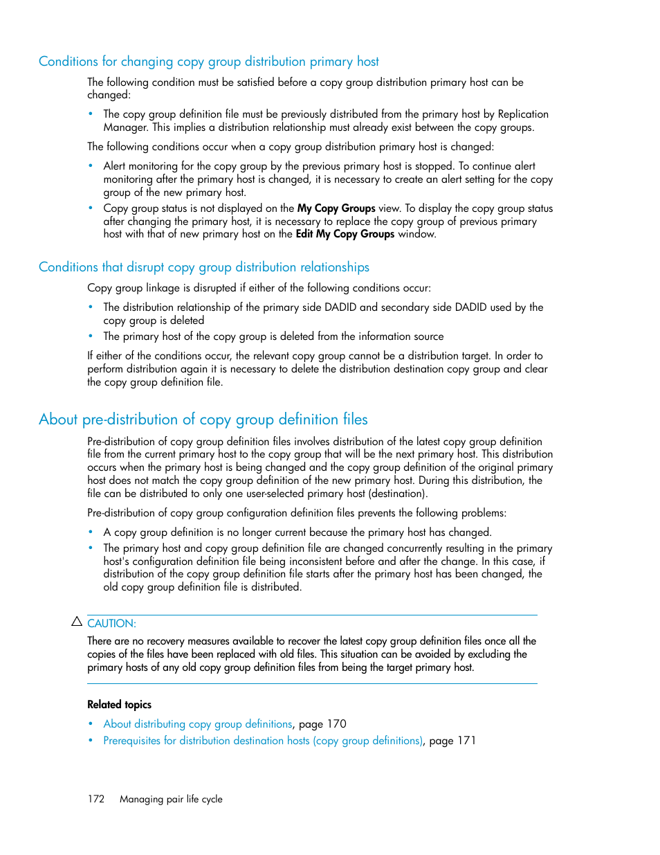 About pre-distribution of copy group definition, Files | HP XP P9000 Command View Advanced Edition Software User Manual | Page 172 / 478