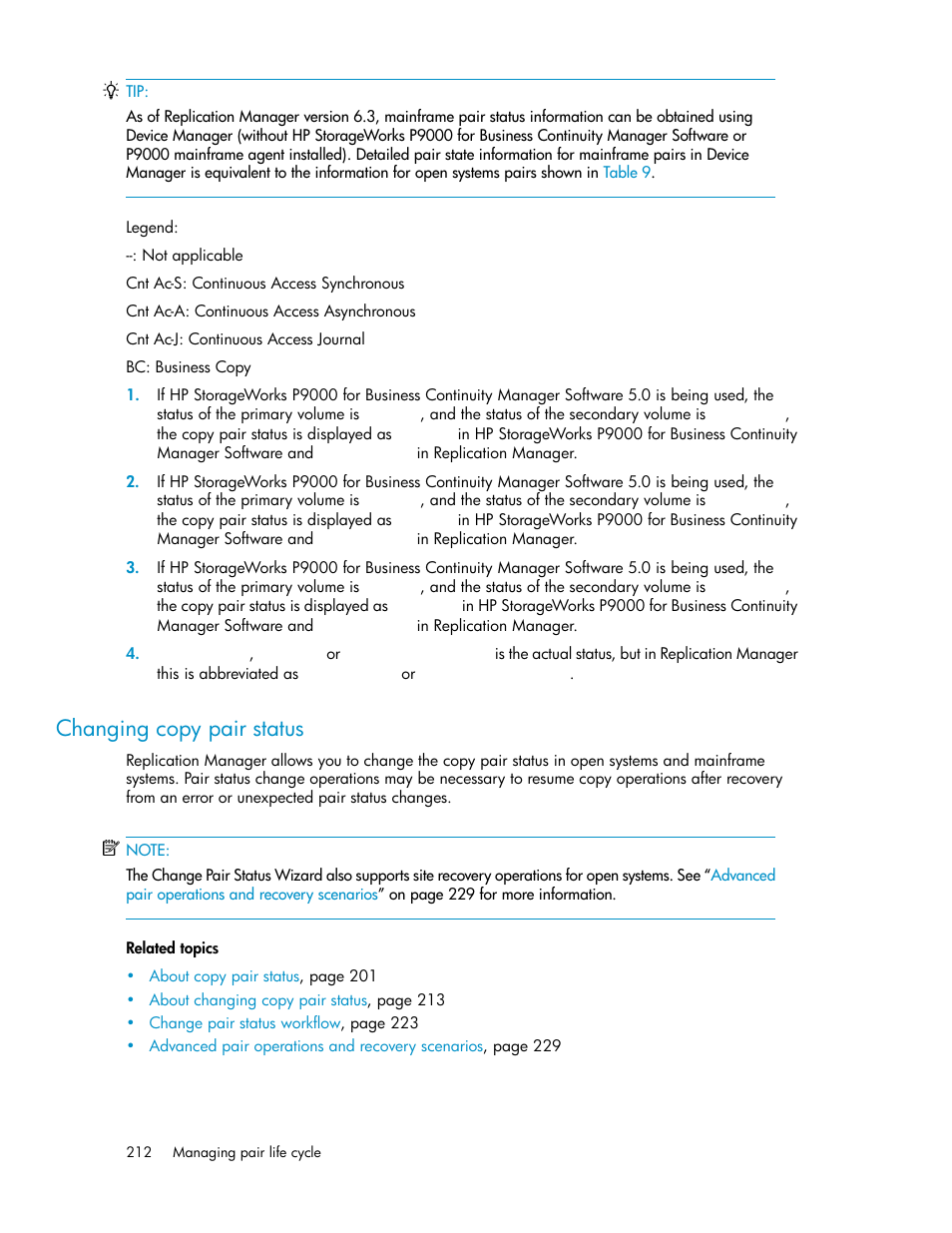 Changing copy pair status | HP XP P9000 Command View Advanced Edition Software User Manual | Page 212 / 478