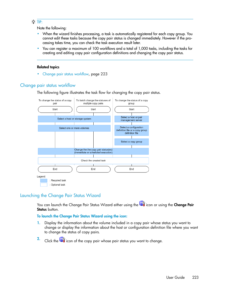 Change pair status workflow, Launching the change pair status wizard, 223 launching the change pair status wizard | HP XP P9000 Command View Advanced Edition Software User Manual | Page 223 / 478