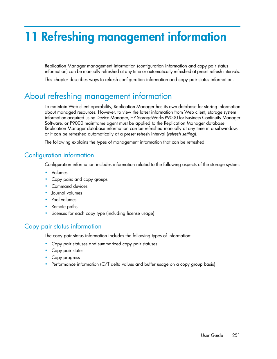 11 refreshing management information, About refreshing management information, Configuration information | Copy pair status information | HP XP P9000 Command View Advanced Edition Software User Manual | Page 251 / 478