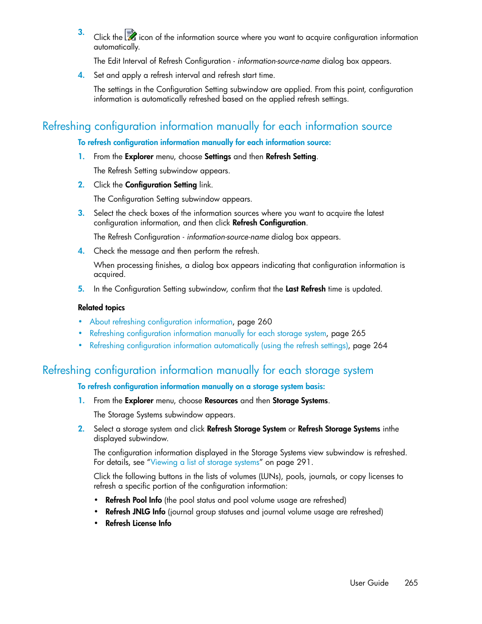 Refreshing configuration information manually for, Each storage system, Source | HP XP P9000 Command View Advanced Edition Software User Manual | Page 265 / 478