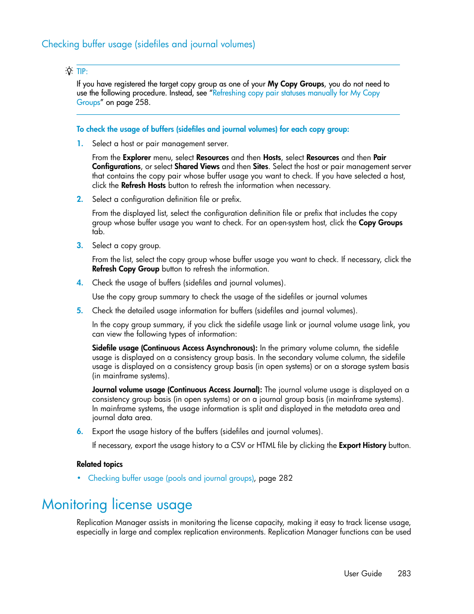 Monitoring license usage | HP XP P9000 Command View Advanced Edition Software User Manual | Page 283 / 478